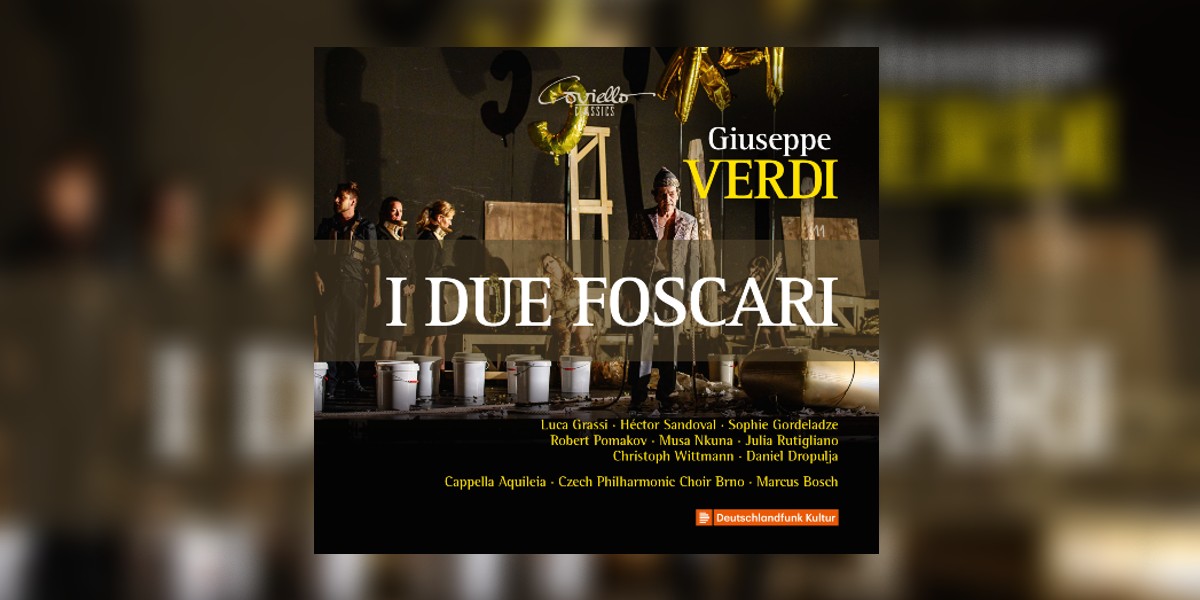 Giuseppe Verdi – I DUE FOSCARI
